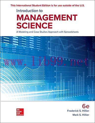 [FOX-Ebook]Introduction to Management Science: A Modeling and Case Studies Approach with Spread...