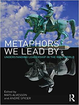 (PDF)Metaphors We Lead By Understanding Leadership in the Real World 1st Edition