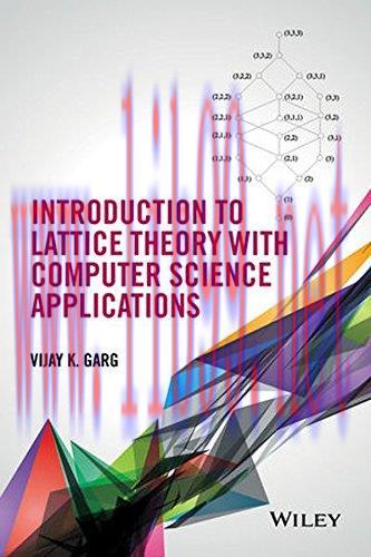 [FOX-Ebook]Introduction to Lattice Theory with Computer Science Applications