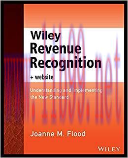 (PDF)Wiley Revenue Recognition: Understanding and Implementing the New Standard (Wiley Regulato...