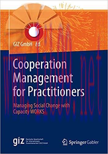 (PDF)Cooperation Management for Practitioners: Managing Social Change with Capacity WORKS 1st e...