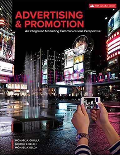 [PDF]Advertising and Promotion: An Integrated Marketing Communications Perspective, 6th Canadia...