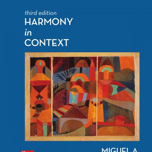 Harmony In Context, Third Edition - Miguel A. Roig-Francoli
