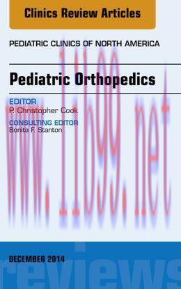 [AME]Pediatric Orthopedics, An Issue of Pediatric Clinics
