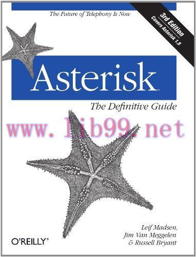 [FOX-Ebook]Asterisk: The Definitive Guide, 3rd Edition