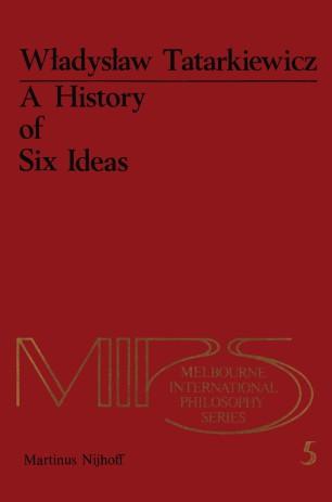 A History of Six Ideas