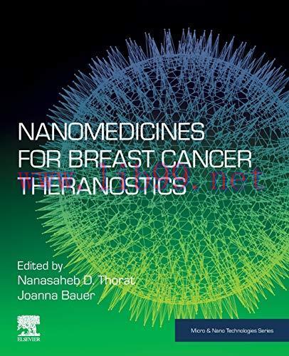 [AME]Nanomedicines for Breast Cancer Theranostics (Micro and Nano Technologies) (Original PDF)