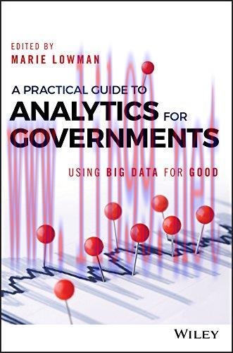 [FOX-Ebook]A Practical Guide to Analytics for Governments: Using Big Data for Good