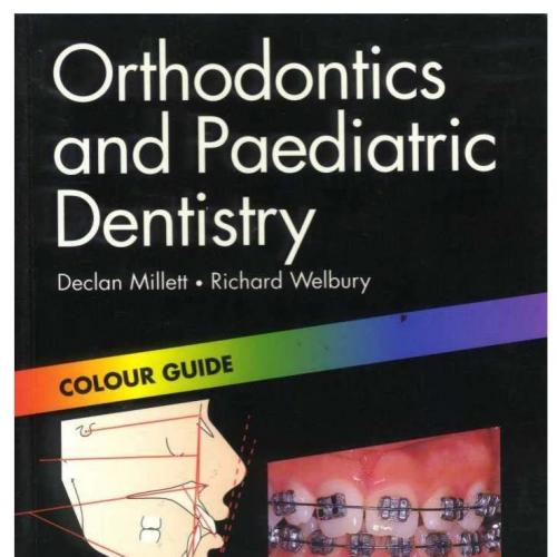Orthodontics and Paediatric Dentistry-Colour Guide