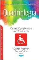 Quadriplegia Causes, Complications and Treatments