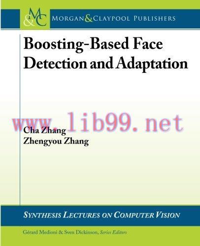 [FOX-Ebook]Boosting-Based Face Detection and Adaptation