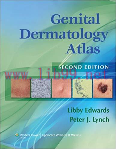 [PDF]Genital Dermatology Atlas (2nd Edition)