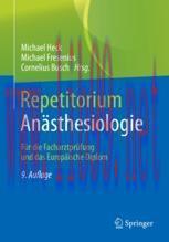 [PDF]Repetitorium An&auml;sthesiologie: F&uuml;r die Facharztpr&uuml;fung und das Europ&auml;ische Diplom