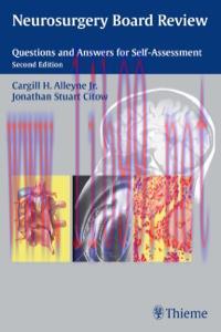 [AME]Neurosurgery Board Review: Questions and Answers for Self-Assessment 2nd edition (Original...
