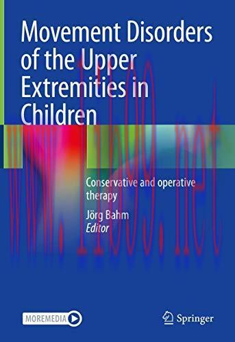 [AME]Movement Disorders of the Upper Extremities in Children: Conservative and Operative Therap...