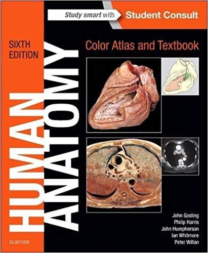 Human Anatomy, Color Atlas and Textbook 6th