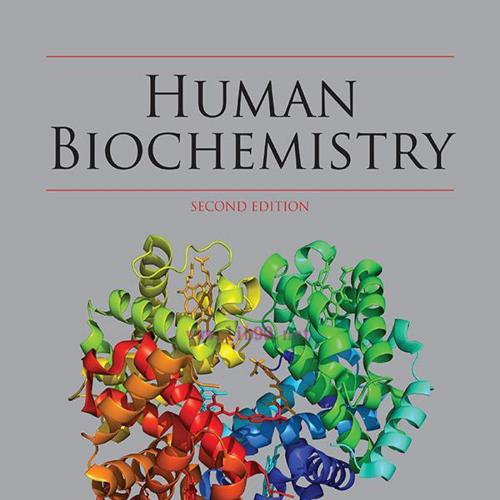 [AME]Human Biochemistry, 2nd Edition (Original PDF)