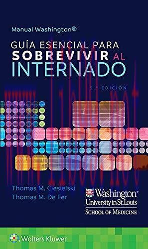 [AME]Manual Washington. Guía esencial para sobrevivir al internado, 5th Edition (Spanish Editio...