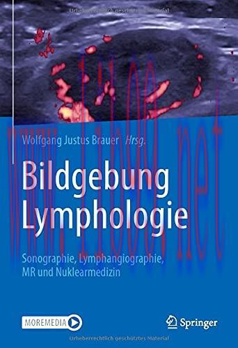 [AME]Bildgebung Lymphologie: Sonographie, Lymphangiographie, MR und Nuklearmedizin (German Edit...