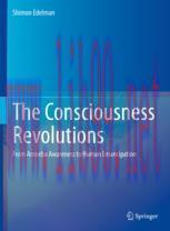[PDF]The Consciousness Revolutions: From_ Amoeba Awareness to Human Emancipation