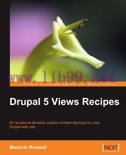 [FOX-Ebook]Drupal 5 Views Recipes