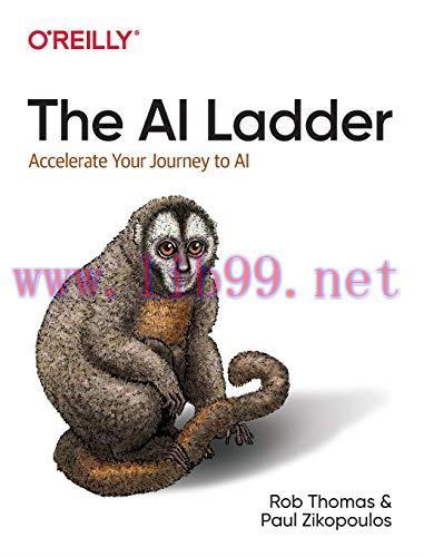 [FOX-Ebook]The AI Ladder: Accelerate Your Journey to AI