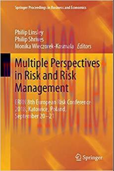 (PDF)Multiple Perspectives in Risk and Risk Management: ERRN 8th European Risk Conference 2018,...