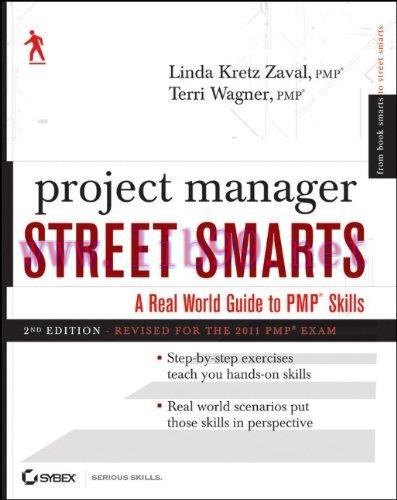 [FOX-Ebook]Project Manager Street Smarts: A Real World Guide to PMP Skills