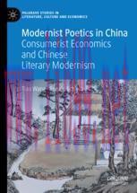 [PDF]Modernist Poetics in China: Consumerist Economics and Chinese Literary Modernism