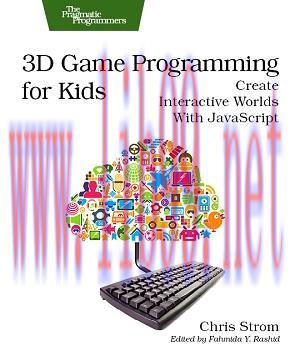 [SAIT-Ebook]3D Game Programming for Kids