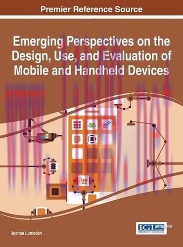 [FOX-Ebook]Emerging Perspectives on the Design, Use, and Evaluation of Mobile and Handheld Devi...