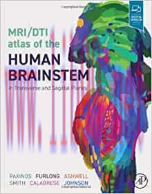 [AME]MRI/DTI Atlas of the Human Brainstem in Transverse and Sagittal Planes (EPUB)