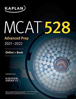 (PDF)MCAT 528 Advanced Prep 2021&acirc;&euro;&rdquo;2022 Online + Book (Kaplan Test Prep)