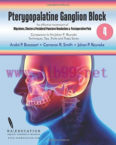 [AME]Johan P Reyneke&rsquo;s Techniques, Tips, Tricks & Traps Vol 4:: Pterygopalatine Ganglion Block ...