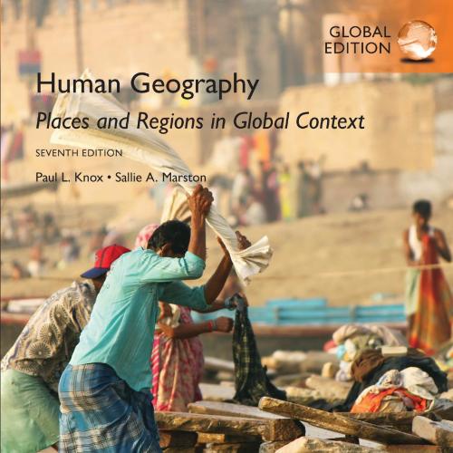 Human Geography Places and Regions in Global Context,7th Global Edition