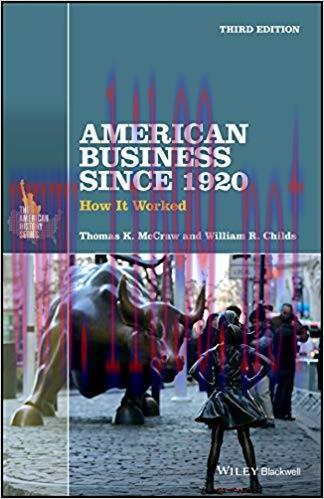 American Business Since 1920: How It Worked (The American History Series) 3rd Edition,
