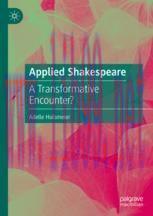 [PDF]Applied Shakespeare: A Transformative Encounter?