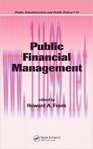 (PDF)Public Financial Management (Public Administration and Public Policy Book 119) 1st Edition