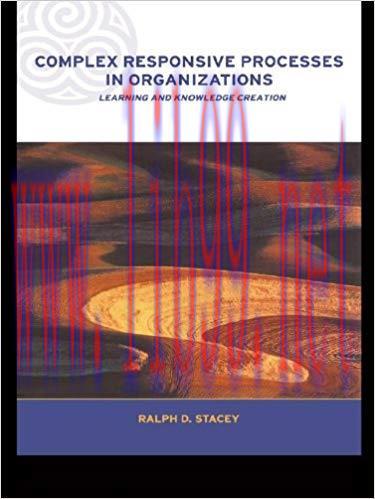 (PDF)Complex Responsive Processes in Organizations: Learning and Knowledge Creation (Complexity...