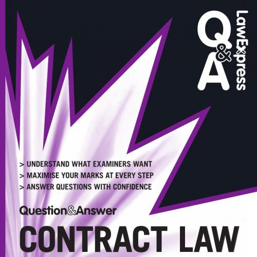 Law Express Question and Answer Contract Law 2nd Edition