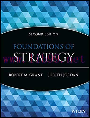 Foundations of Strategy, 2nd Edition 2nd Edition,