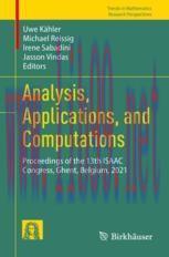 [PDF]Analysis, Applications, and Computations: Proceedings of the 13th ISAAC Congress, Ghent, B...