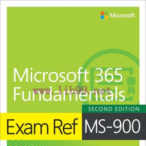 [FOX-Ebook]Exam Ref MS-900 Microsoft 365 Fundamentals, 2nd Edition