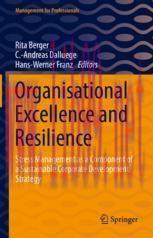[PDF]Organisational Excellence and Resilience : Stress Management as a Component of a Sustainab...