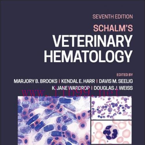 [AME]Schalm's Veterinary Hematology, 7th edition (Original PDF)