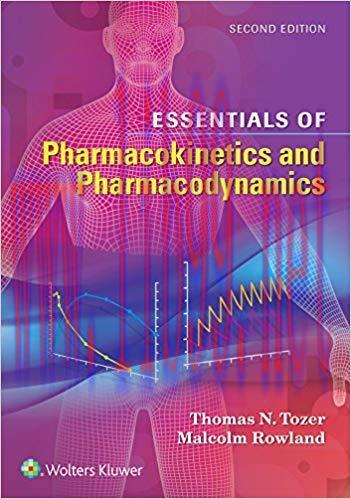 [PDF]ESSENTIALS OF Pharmacokinetics and Pharmacodynamics, 2ND EDITION