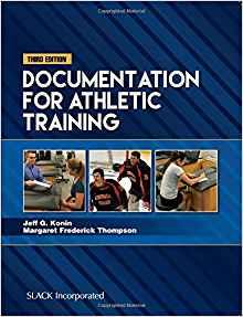 Documentation for Athletic Training, Third Edition