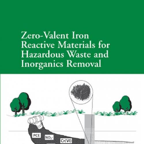 Zero-valent iron reactive materials for hazardous waste and inorganics removal - Lo, Irene Man-...