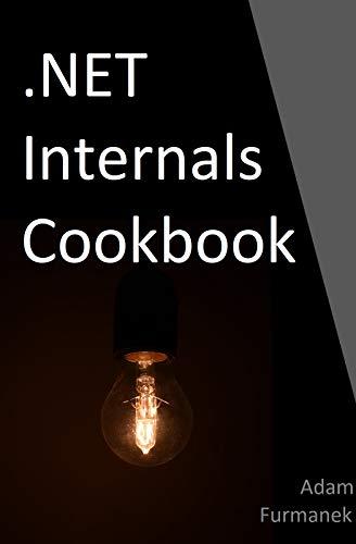 (PDF).NET Internals Cookbook