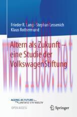 [PDF]Altern als Zukunft &ndash; eine Studie der VolkswagenStiftung